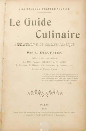 Le Guide Culinaire d'Auguste Escoffier